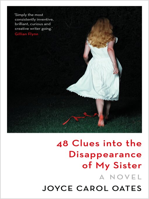 Title details for 48 Clues into the Disappearance of My Sister by Joyce Carol Oates - Available